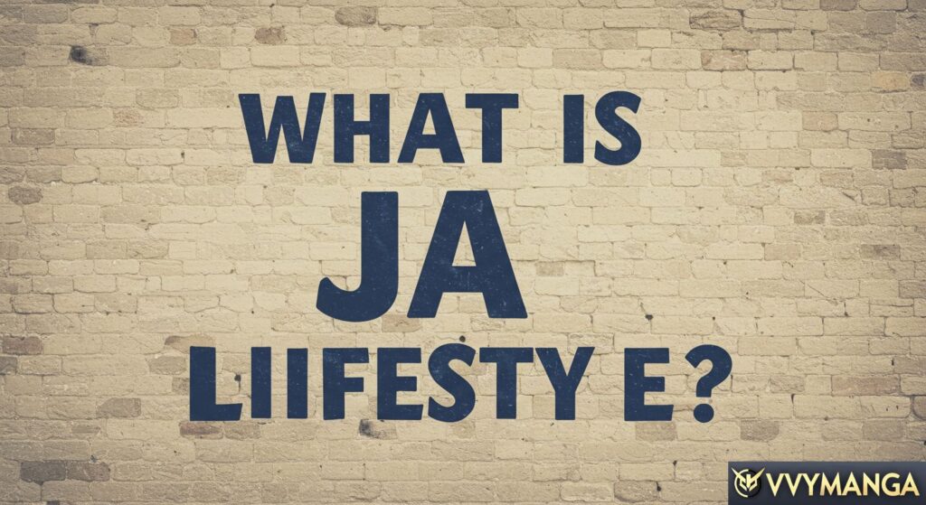 What Is JAA Lifestyle?